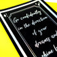 Glitter foiled Black Art Print - Go Confidently In The Direction Of Your Dreams And Shine Bright - Limited Edition Word or Quote Wall Art