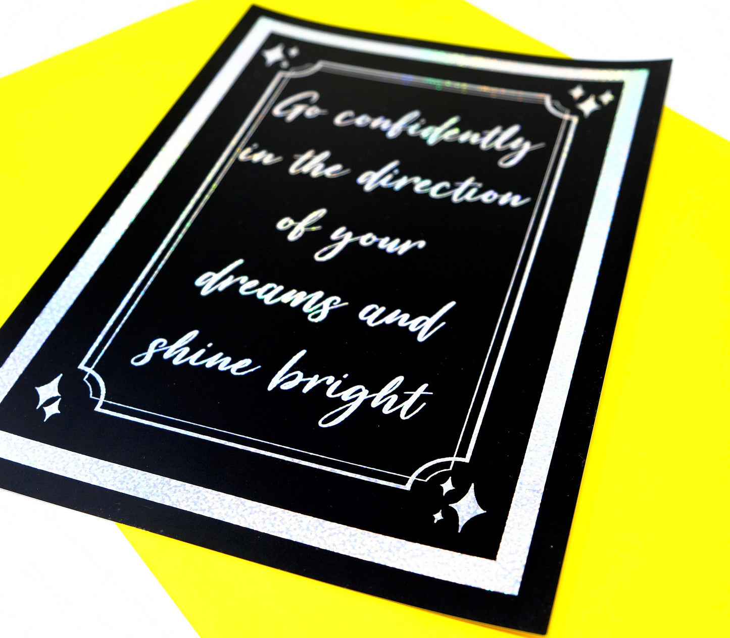 Glitter foiled Black Art Print - Go Confidently In The Direction Of Your Dreams And Shine Bright - Limited Edition Word or Quote Wall Art