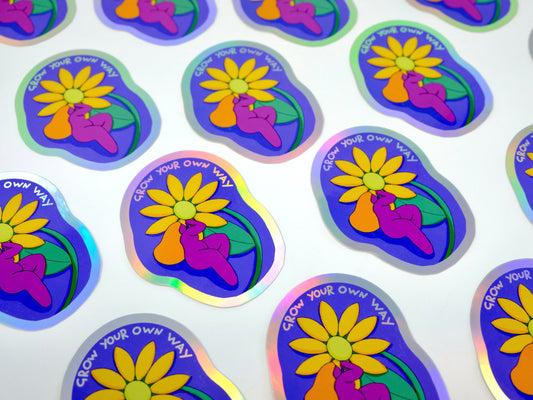 Grow Your Own Way // Rainbow Holographic Sticker